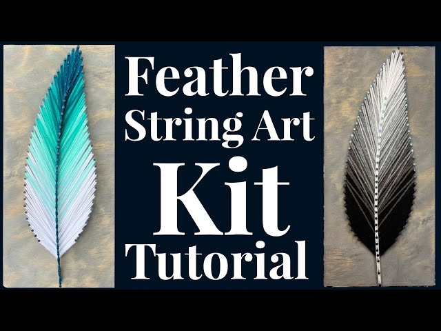 Feather String Art Kit Tutorial - YouTube feather-string-art-kit-tutorial-youtube