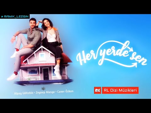 Her Yerde Sen Müzikleri - Aşk Mevsimi (İbo & Ayda)