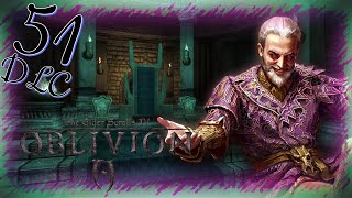 Прохождение The Elder Scrolls IV: Oblivion - Часть 51 (Ритуал Деменции)