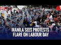 Labour Day March in Manila Highlights Wage Crisis, Global Conflict | Live