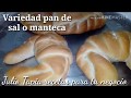 Pan de sal y agua variedad de pan de Manteca