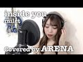 inside you／milet【歌ってみた】covered by ARENA(アリーナ)@Revogene(レボジェネ)&パリオン
