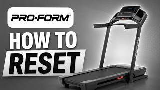 How to Reset Proform Treadmill - Step By Step