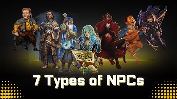 7 Must Have NPCs for Your D&D Game!!!