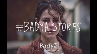 Badya Stories | The beginning
