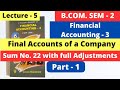 Final accounts of company sum with adjustments financial accounting 3 bcom sem 2 lecture5 part1