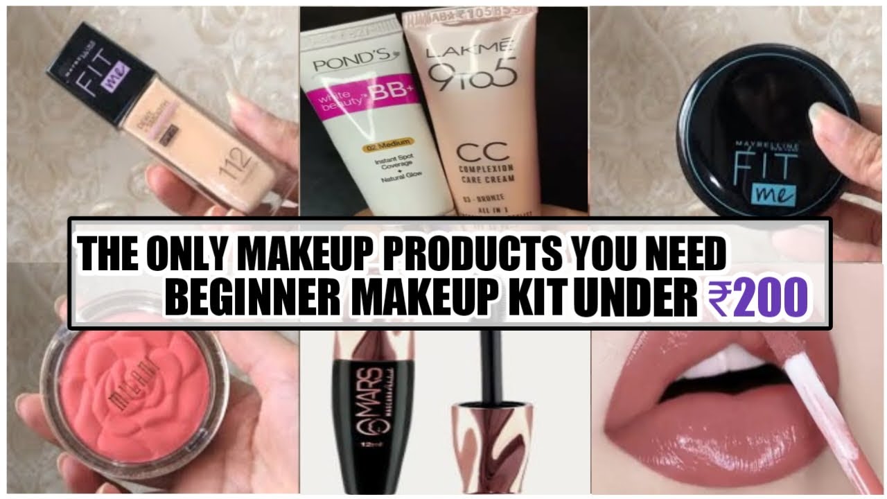 THE ONLY MAKEUP PRODUCTS YOU NEED💄BEGINNER MAKEUP KIT 💄UNDER ₹200 💅