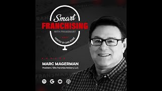 The Franchise Playbook with Marc Magerman