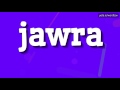 Jawra  how to pronounce jawra