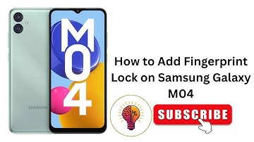 How to Add Fingerprint Lock on Samsung Galaxy M04 - Simple Setup Walkthrough