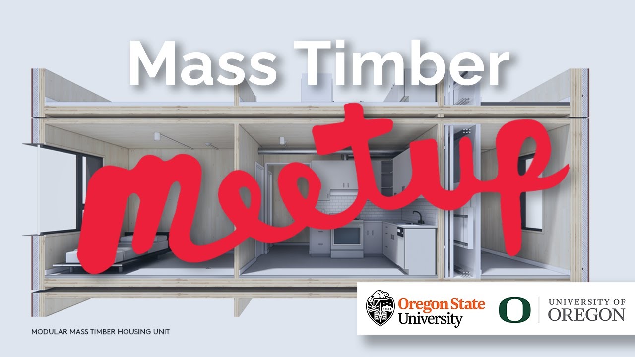 TDI Mass Timber MeetUp: Modular Mass Timber Housing with Aspect and ...