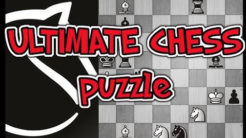 ULTIMATE chess puzzle (Mate in 6 moves)