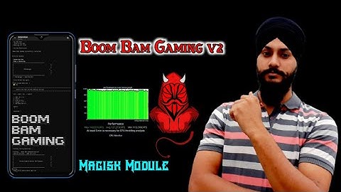 Boom Bam Gaming v2 Magisk module | unlock 90 fps in any android phone