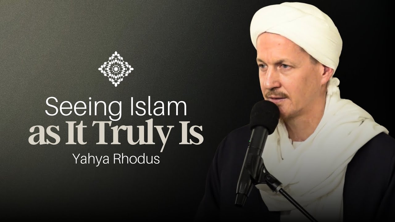 Seeing Islam as It Truly Is