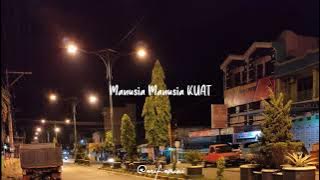 Story wa keren | Jiwa yang Kuat | status whatsapp