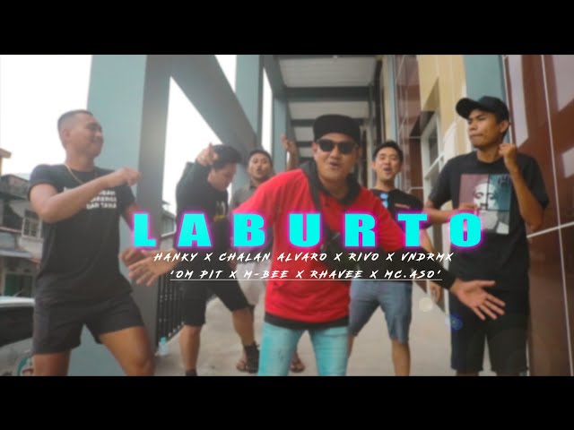 LABURTO (LAKILAKI BURUH TOKO) Official MV  - Hanky Ambat X CHALAN ALVARO x Rifo Makatumpias x VNDRMX class=
