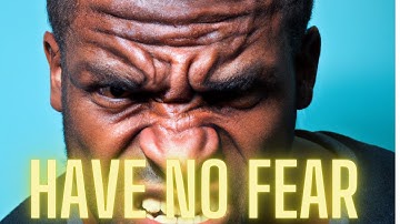 No Fear: Embracing Courage and Conquering Challenges || Motivational Video
