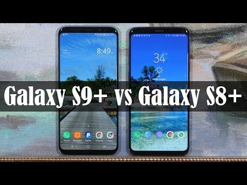 Galaxy S9 Plus vs Galaxy S8 Plus: Make The Right Choice!