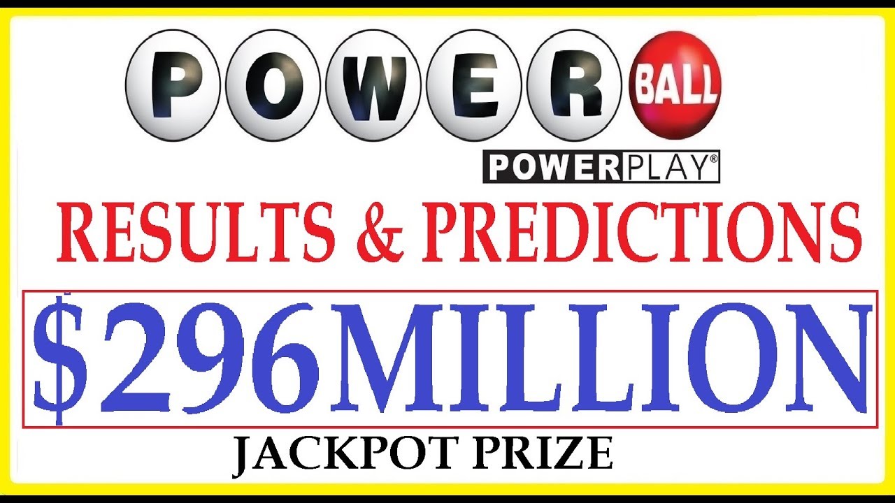 Powerball Lottery Results & Prediction $296 Million Jackpot - January