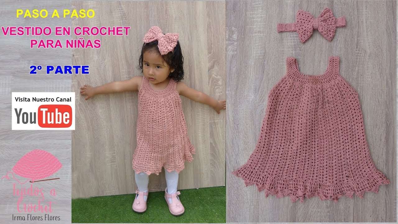 por no mencionar sobrina Sumergido Espectacular vestido tejido en crochet para niñas /2º PARTE VESTDO VERANO -  YouTube