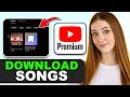 كيفية تنزيل الموسيقى من يوتيوب بريميوم في عام 2026
