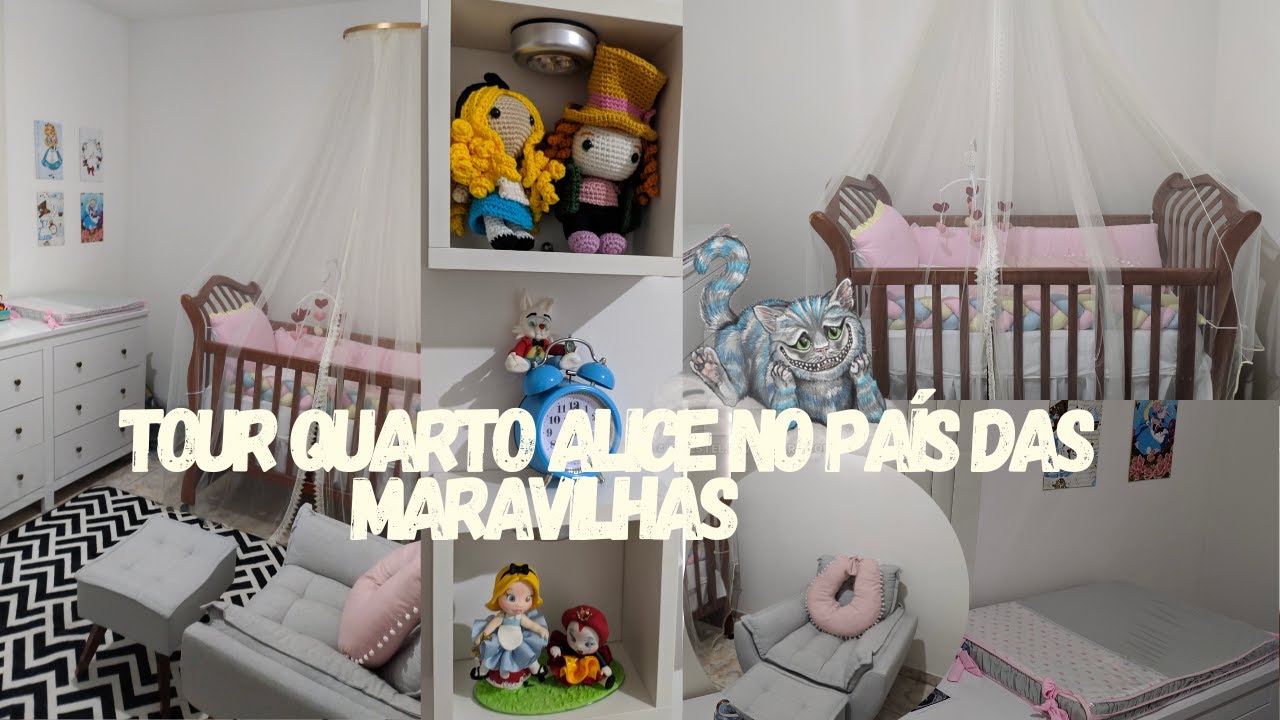 TOUR QUARTO ALICE NO PAÍS DAS MARAVILHAS BEBE #enxoval #gravidez # ...