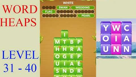 Word Heaps Level 31 - 40 | All Answers | Walkthrough