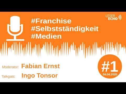 Podcast #01: Franchising mit Ingo Tonsor