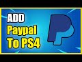 How to Add Pay Pal account to PS4 & Fix Invalid Errors (Easy Method)