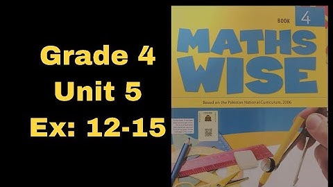 Oxford Maths Wise| Grade 4| Unit:5 Ex: 12-15|