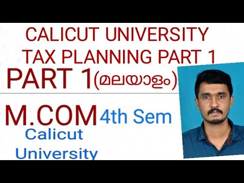 M.com TAXPLANNING Part1 Calicut university 4TH SEM MCOM PART 1