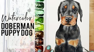 How to Paint a Doberman Puppy in Watercolor Pet Portrait Tutorial