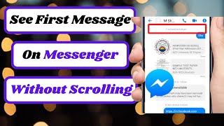 How to See First Message on Messenger Without Scrolling 2023|See First Message on Messenger App screenshot 5