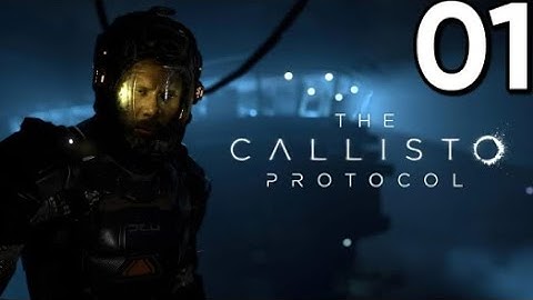 The Nightmare Begins | Callisto Protocol Part 1