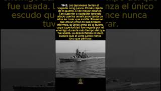 Los japoneses tenían un torpedo tan superior que los americanos tardaron años en creer que existía