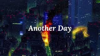 Download Lagu Fiji Blue -  Another Day  ( 𝙨 𝙡 𝙤 𝙬 𝙚 𝙙 + 𝙧 𝙚 𝙫 𝙚 𝙧 𝙗 ) MP3