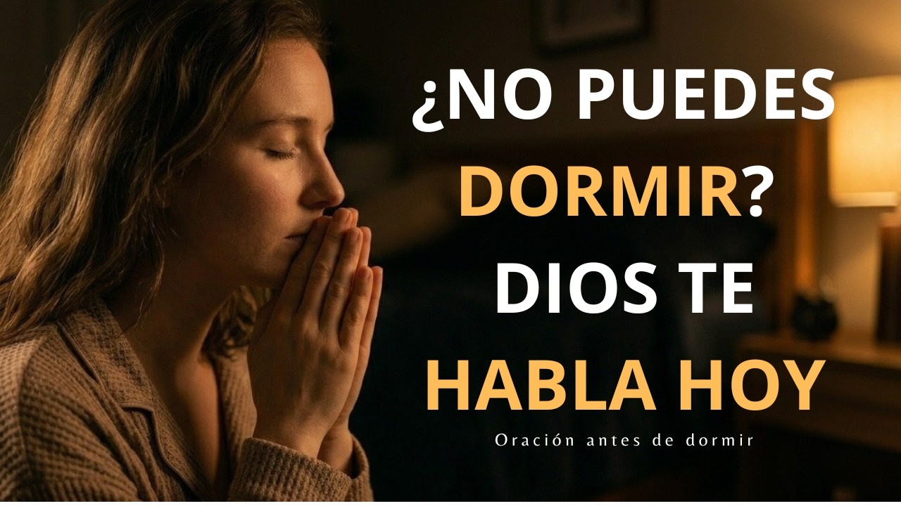 Oración Antes de Dormir para Soltar la Ansiedad y Dormir en Paz con Dios Noche de Calma y Confianza