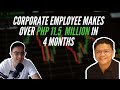 This corporate employee made php 11500000 in just 4 months  tmt testimonial