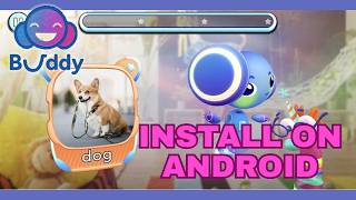 كيفية تثبيت تطبيق Buddy AI على نظام Android 2026؟ screenshot 4