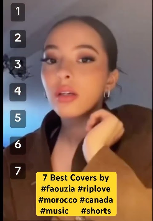7 Best Covers by #faouzia #popularsong #lyricist #riplove #morocco #canada #music #song #shorts