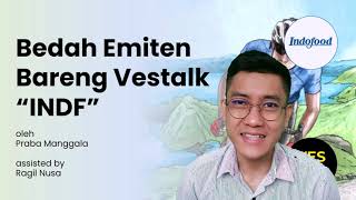 Bedah Emiten INDF (Indofood Sukses Makmur) // INDF Masih Undervalue dan Punya Ruang Tumbuh Tinggi?