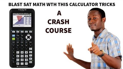 The Only SAT Math Calculator Tricks You Will Ever Need For 2025 | TI-84 Plus 