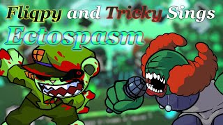 [Friday Night Funkin' Cover] Fliqpy and Tricky Sings Ectospasm