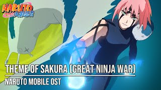 Naruto Mobile OST - Theme of Haruno Sakura (The Great Ninja War)