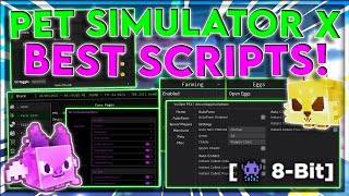 PET SIMULATOR X Script Pastebin 2022 UPDATE 8-BIT AUTO FARM AUTO BUY MERCHANT AUTO FUSE