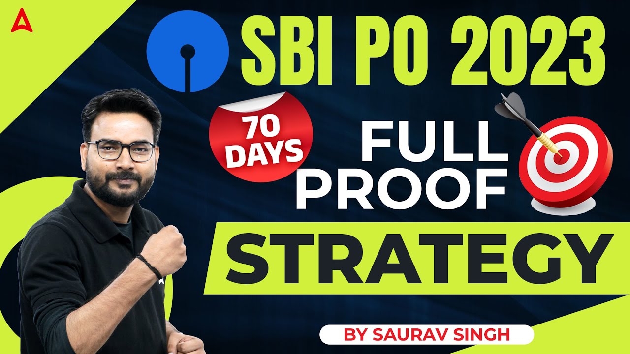 SBI PO 2023 BEST Strategy | 70 Days Study Plan | How to Prepare for SBI PO 2023