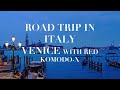 Road & Light – Episode 2 | Hungary ➝ Venice | A Day in Venice with RED Komodo-X
