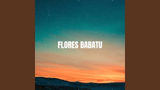Flores Babatu