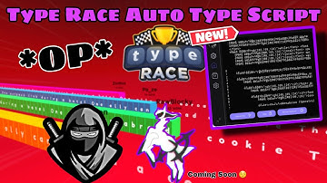Roblox | Type Race Script | Auto Type | Working 2023 ✅️ | Arceus X • Delta • Fluxus • Hydrogen  *OP*