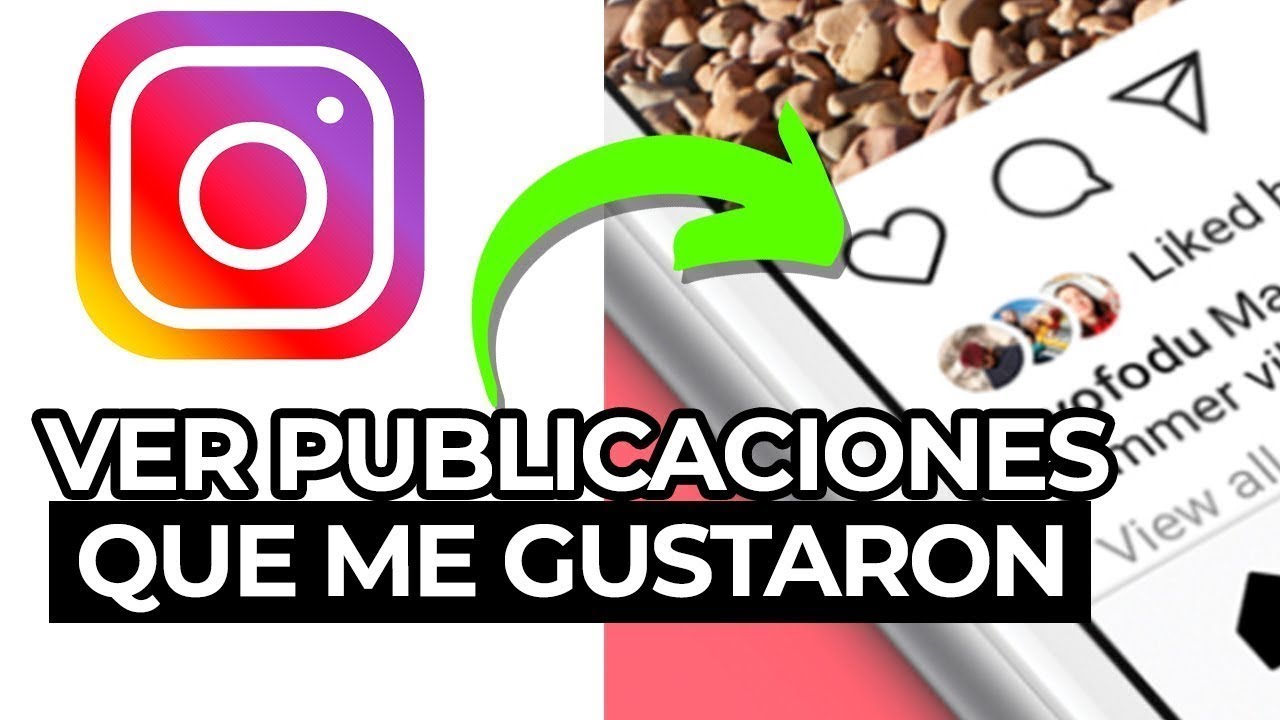 Como Ver Las Publicaciones Que Me Gustaron en Instagram 2024 YouTube